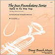 take it to the top baritone sax jazz ensemble beach, shutack