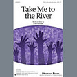 take me to the river 3 part mixed choir kirby shaw