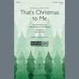 that's christmas to me arr. audrey snyder ssa choir pentatonix