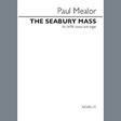 the seabury mass satb choir paul mealor