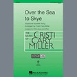 the skye boat song 2 part choir cristi cary miller