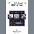 this day of rejoicing satb choir douglas e. wagner