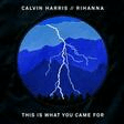 this is what you came for featuring rihanna piano, vocal & guitar chords calvin harris