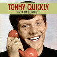 tip of my tongue piano, vocal & guitar chords tommy quickly