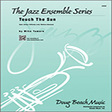 touch the sun 3rd trombone jazz ensemble mike tomaro