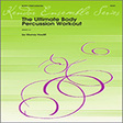 ultimate body percussion workout, the percussion 1 percussion ensemble houllif