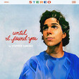 until i found you piano, vocal & guitar chords right hand melody stephen sanchez