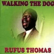 walkin' the dog lead sheet / fake book rufus thomas