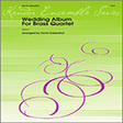 wedding album for brass quartet 1st bb trumpet brass ensemble kevin kaisershot