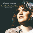 when you say nothing at all ukulele alison krauss & union station