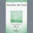 you, you are god satb choir michael lawrence