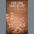 your song saved my life from sing 2 arr. mark brymer sab choir u2