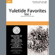 yuletide favorites volume i satb choir various