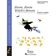 zoom, zoom, witch's broom piano adventures nancy faber