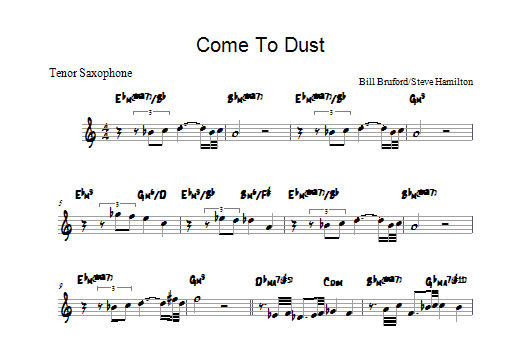 Come To Dust (Tenor Sax Solo) von Bill Bruford