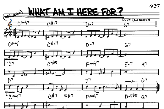 What Am I Here For? (Real Book  Melody & Chords  Bb Instruments) von Duke Ellington
