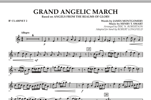 Grand Angelic March - Bb Clarinet 2 (Concert Band) von Robert Longfield