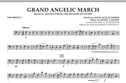 Grand Angelic March - Trombone 2 (Concert Band) von Robert Longfield