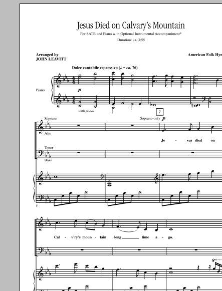 Jesus Died On Calvary's Mountain (SATB Choir) von John Leavitt