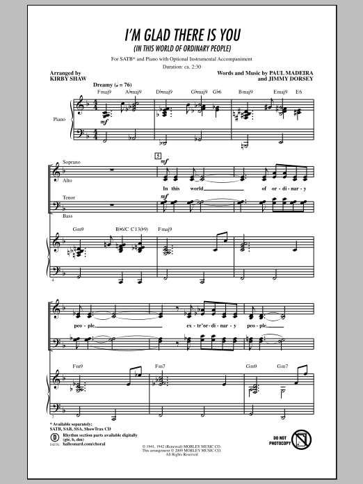 I'm Glad There Is You (In This World Of Ordinary People) (SATB Choir) von Kirby Shaw