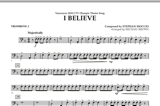 I Believe (Vancouver 2010 CTV Olympic Theme Song) - Trombone 2 (Concert Band) von Michael Brown