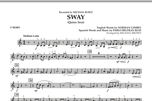 Sway (Quien Sera) - F Horn (Concert Band) von Michael Brown