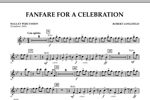 Fanfare For A Celebration - Mallet Percussion (Concert Band) von Robert Longfield