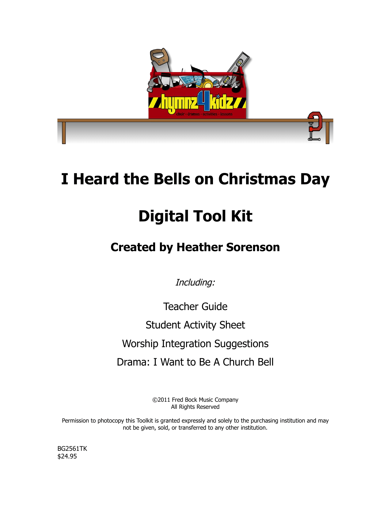 I Heard The Bells On Christmas Day (Choir Tool Kit) von Heather Sorenson