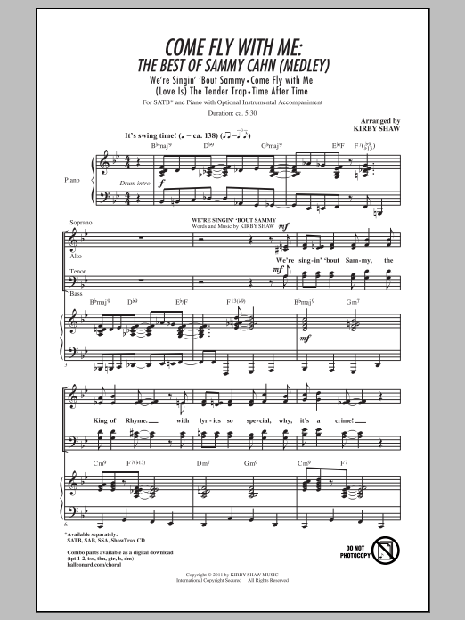 Come Fly With Me: The Best Of Sammy Cahn (Medley) (SATB Choir) von Kirby Shaw