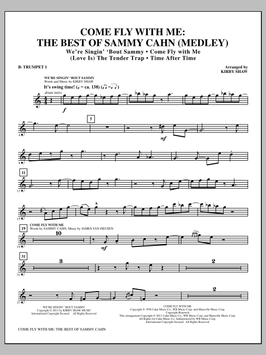 Come Fly With Me: The Best Of Sammy Cahn - Bb Trumpet 1 (Choir Instrumental Pak) von Kirby Shaw