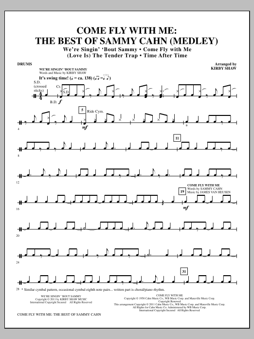 Come Fly With Me: The Best Of Sammy Cahn - Drums (Choir Instrumental Pak) von Kirby Shaw