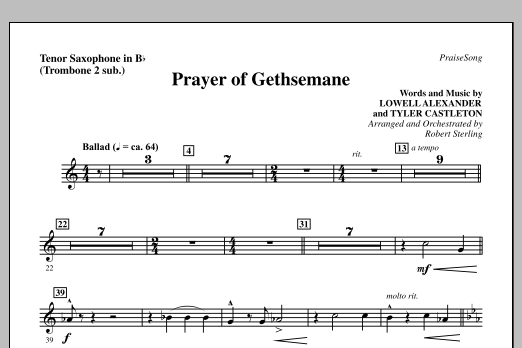 Prayer Of Gethsemane - Tenor Sax (sub. Tbn 2) (Choir Instrumental Pak) von Robert Sterling