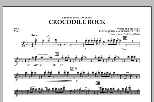 Crocodile Rock - Pt.1 - Flute (Concert Band: Flex-Band) von Paul Murtha