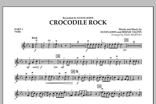 Crocodile Rock - Pt.1 - Violin (Concert Band: Flex-Band) von Paul Murtha