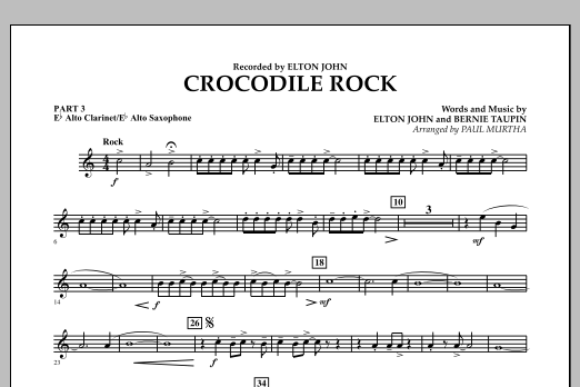 Crocodile Rock - Pt.3 - Eb Alto Sax/Alto Clar. (Concert Band: Flex-Band) von Paul Murtha