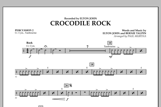 Crocodile Rock - Percussion 2 (Concert Band: Flex-Band) von Paul Murtha