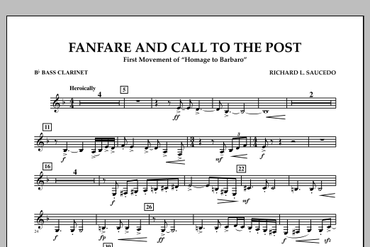 Fanfare and Call to the Post - Bb Bass Clarinet (Concert Band) von Richard L. Saucedo