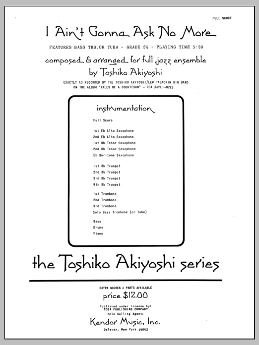 I Ain't Gonna Ask No More - Full Score (Jazz Ensemble) von Toshiko Akiyoshi