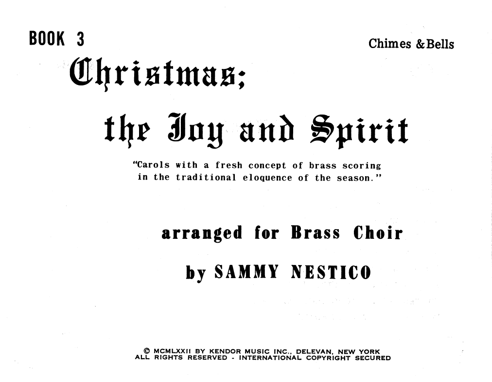 Christmas; The Joy & Spirit- Book 3/Chimes & Bells (Brass Ensemble) von Sammy Nestico