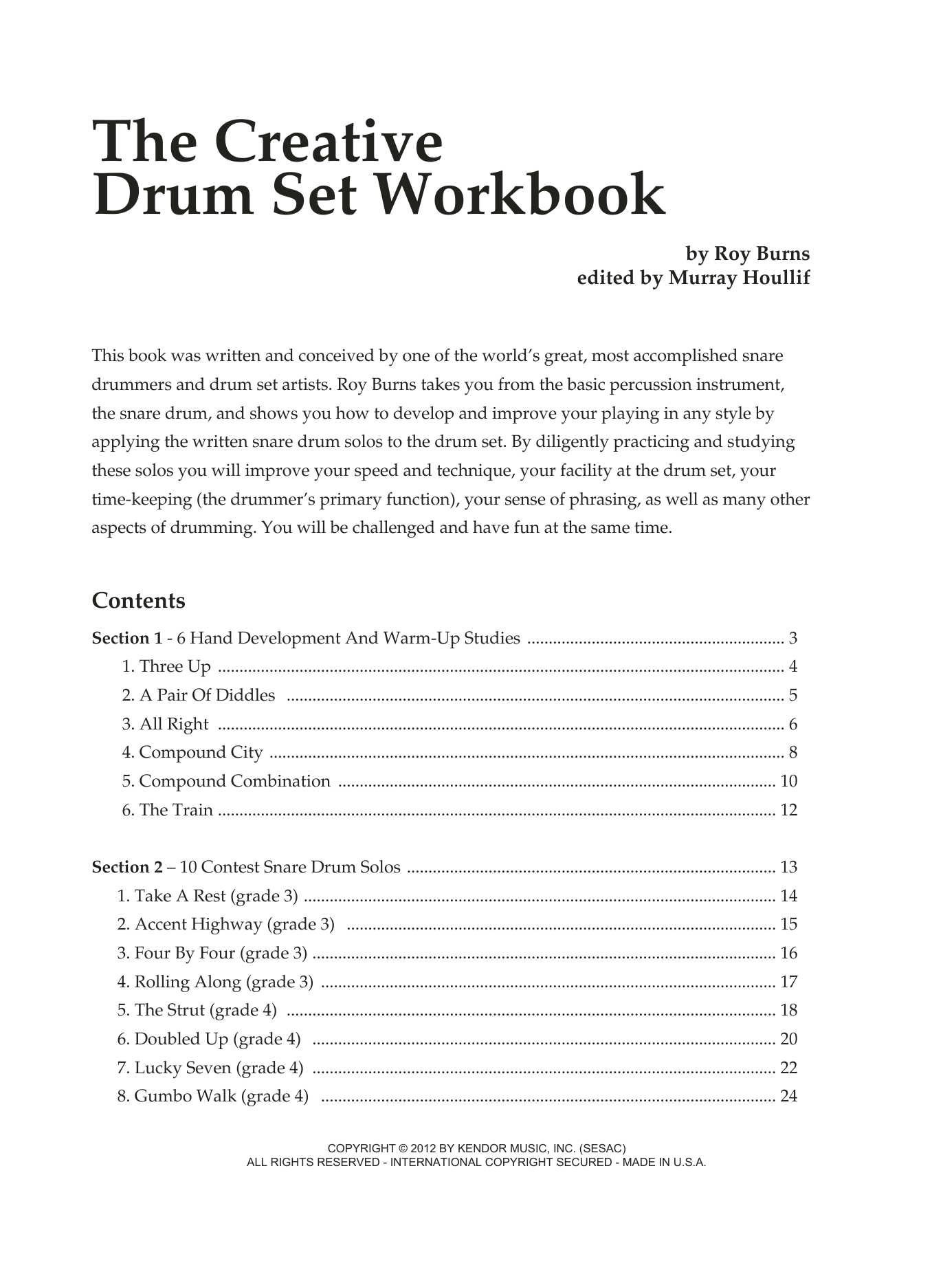 The Creative Drum Set Workbook (Percussion Solo) von Murray Houllif