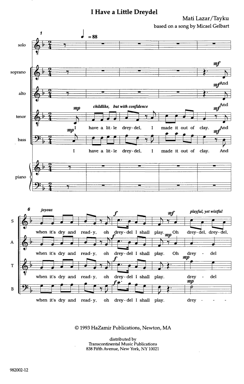 I Have a Little Dreydel (arr. Matthew Lazar and Tayku) (SATB Choir) von Michael Gelbart