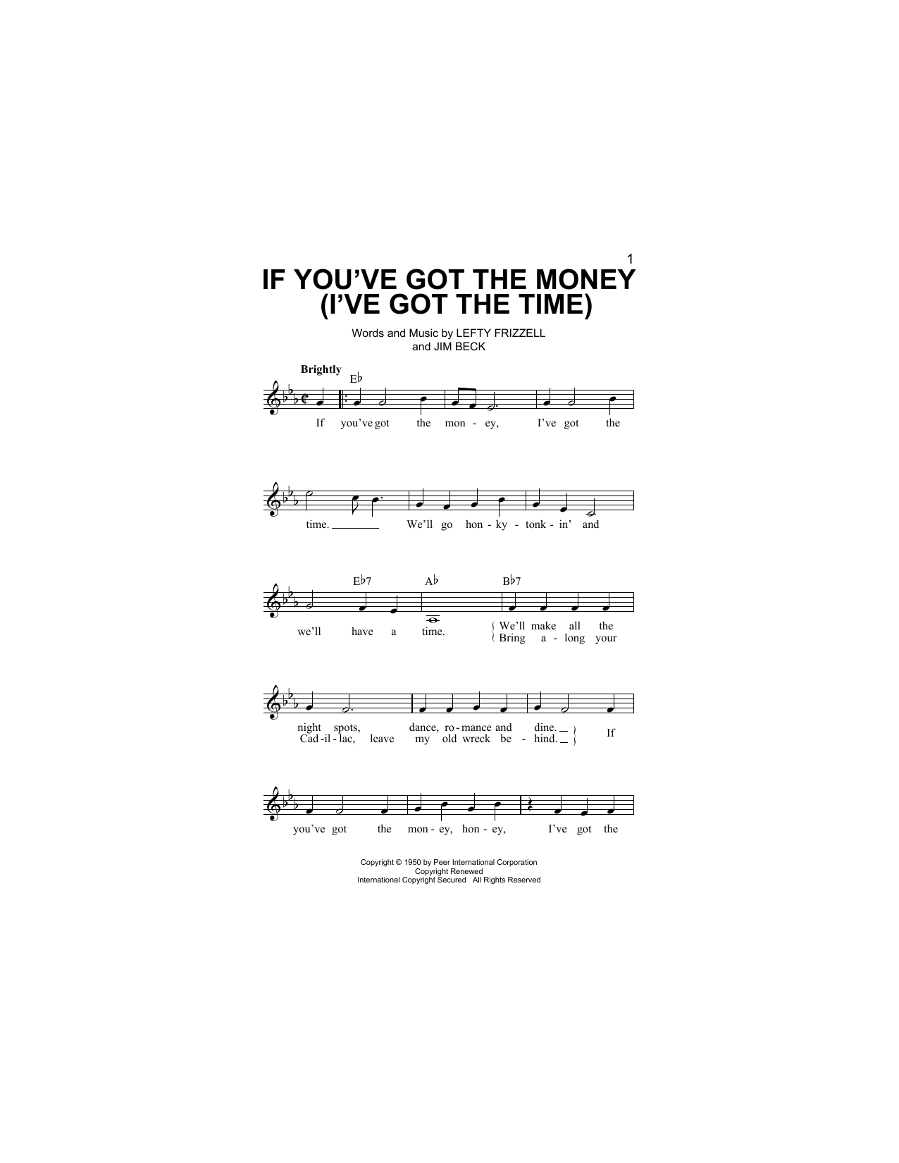 If You've Got The Money (I've Got The Time) (Lead Sheet / Fake Book) von Lefty Frizzell