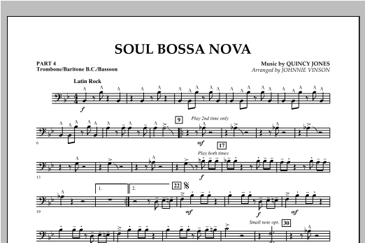 Soul Bossa Nova (arr. Johnnie Vinson) - Pt.4 - Trombone/Bar. B.C./Bsn. (Concert Band: Flex-Band) von Quincy Jones