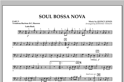 Soul Bossa Nova (arr. Johnnie Vinson) - Pt.5 - Trombone/Bar. B.C./Bsn. (Concert Band: Flex-Band) von Quincy Jones