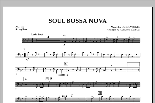 Soul Bossa Nova (arr. Johnnie Vinson) - Pt.5 - String/Electric Bass (Concert Band: Flex-Band) von Quincy Jones