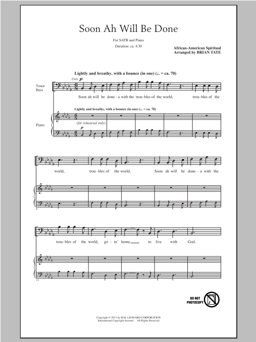 Soon Ah Will Be Done (SATB Choir) von Brian Tate