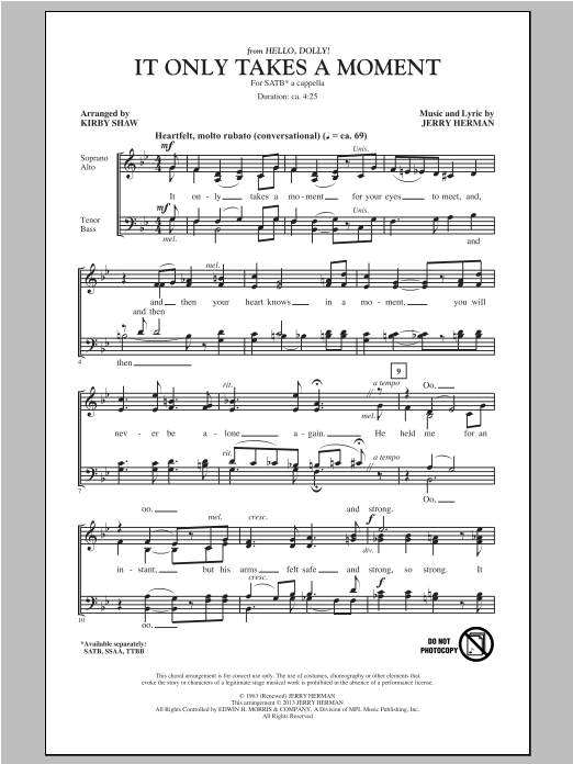 It Only Takes A Moment (SATB Choir) von Kirby Shaw