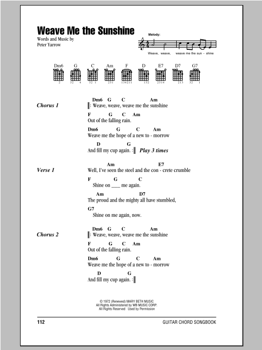 Weave Me The Sunshine (Guitar Chords/Lyrics) von Peter, Paul & Mary