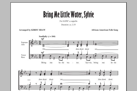 Bring Me Lil'l Water, Sylvie (SATB Choir) von Kirby Shaw