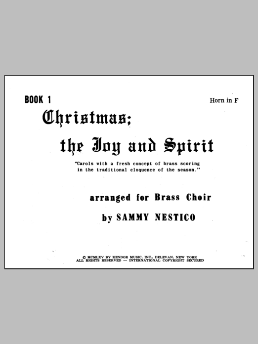Christmas; The Joy & Spirit- Book 1/Horn In F (Brass Ensemble) von Nestico